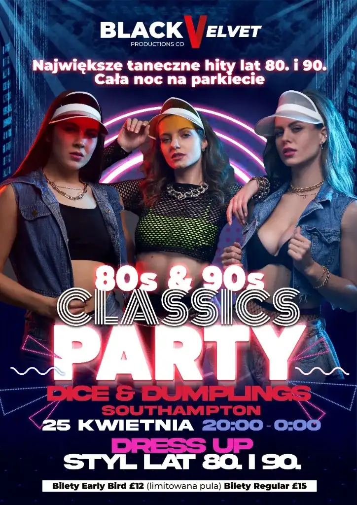 80s & 90s CLASSICS PARTY